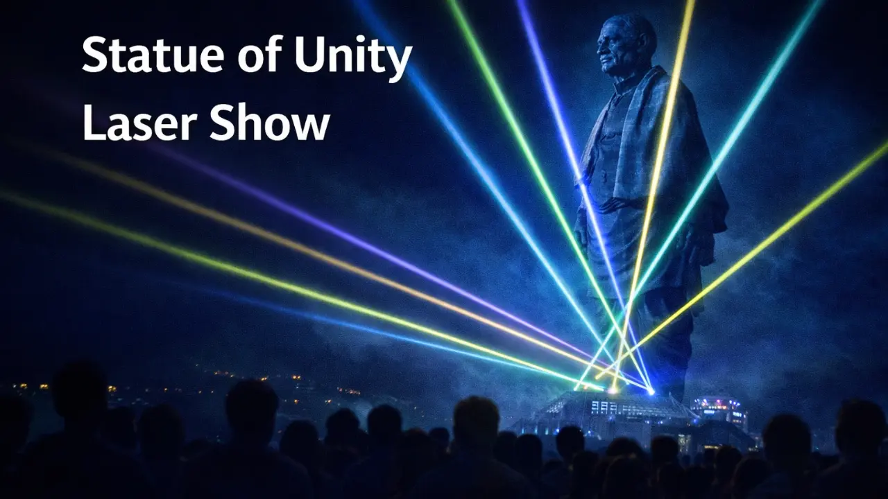 Statue of Unity Laser Show: Timings, Ticket Price & Best Seating Tips