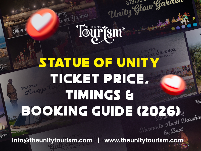 Statue of Unity Ticket Price, Timings & Booking Guide (2026)